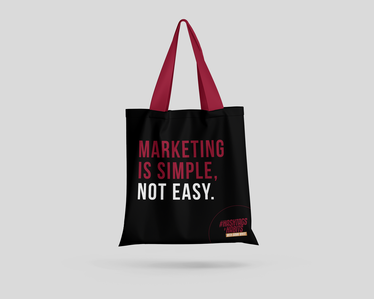 Marketing Is Simple, Not Easy Tote Bag